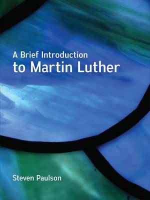 cover image of A Brief Introduction to Martin Luther